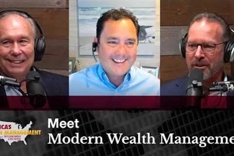 Meet Modern Wealth Management - America's Wealth Management Show