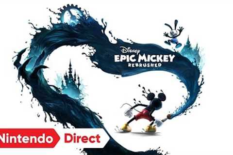 Disney Epic Mickey: Rebrushed - Announcement Trailer - Nintendo Switch