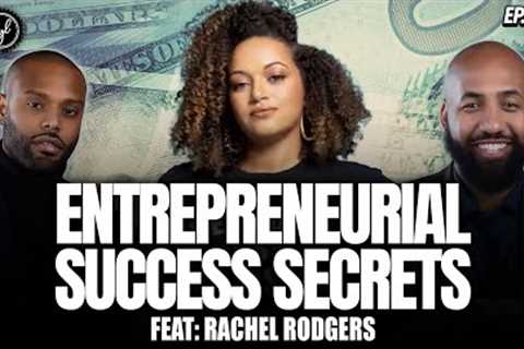 Six Figures Is Not Enough: Rachel Rodgers on How to Win Big in Business