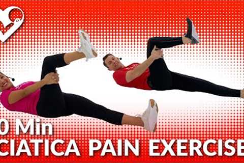 20 Min Sciatica Pain Relief Exercises - Sciatica Treatment and Stretches for Sciatic Nerve Pain