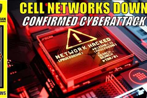 CELL NETWORKS DOWN | Breaking News 2-22-24