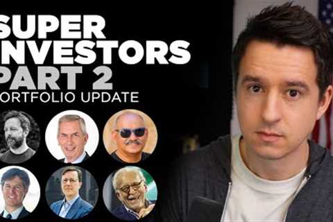 Super Investors Are Buying Now: Part 2