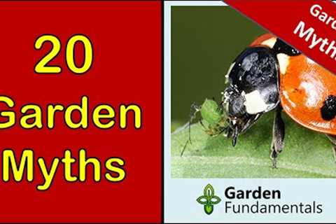 20 Garden Myths That Will Save You Time and Money 🧙🧙🧙