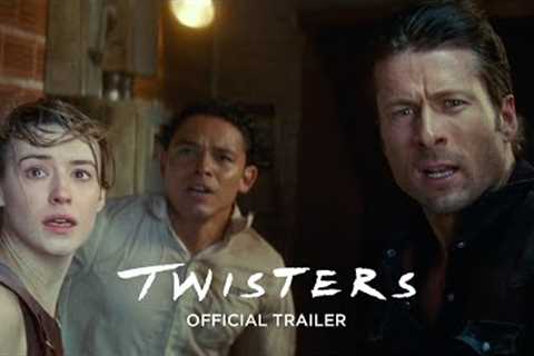TWISTERS | Official Trailer