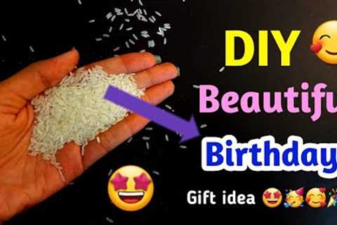 DIY Beautiful Birthday Gift Idea / Easy Handmade birthday gift making/birthday gift ideas/gift ideas