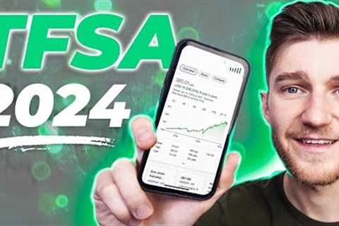 How to Invest in a TFSA in 2024 - Investing for Beginners