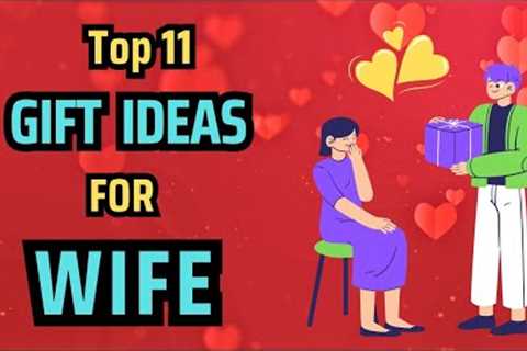 Trending 11 Best Gift Ideas For Wife | Gift For Wife