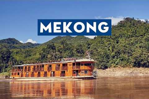 Adventure Mekong - The World’s Most Fascinating River Cruise