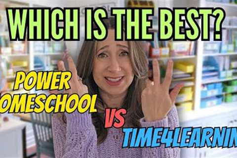 Time4Learning Vs Power Homeschool - Complete Reviews of Both Online Homeschooling Programs 2024
