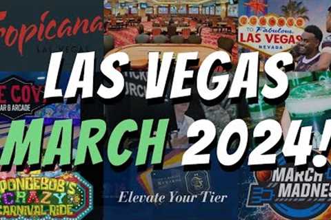MARCH 2024 LAS VEGAS NEWS &amp; UPDATES! TROPICANA PREPARES FOR IMPLOSION