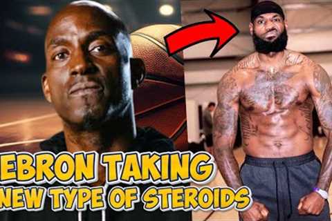 KEVIN GARNETT EXPOSES LEBRON JAMES TAKING STER0IDS “HE’S ON THAT NEW JUICE, THAT BALCO”