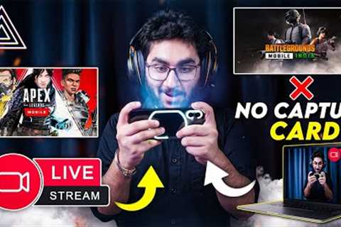 Live Stream Games from Your Smartphone Without CAPTURE CARD
