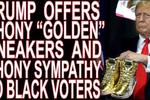 MoT #562 The Real Reason Trump's Gold Sneakers Are Insulting