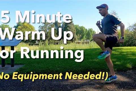 5 Minute Warm-Up for Running | ROM, Muscle Fiber Recruitment, and CNS