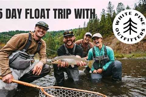 WHITE PINE OUTFITTERS - 5 Day Fly Fishing Adventure Through A Canyon Stretch of River