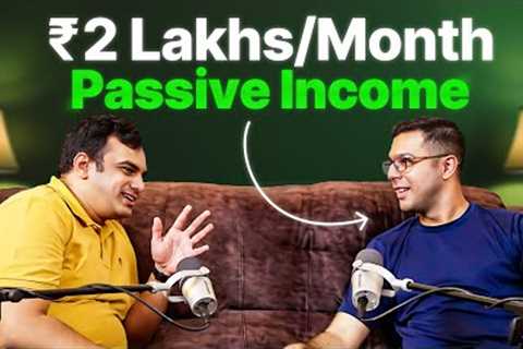 How He Earns 2L Passive Income On a Career Break?