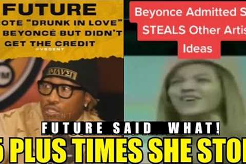 PROOF! |BEYONCE ST0LE 15 TIMES😤 |FUTURE CONFIRMS😤| THE BEEHIVE IS ANGRY!