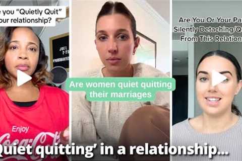 Are Women Quiet Quitting Their Marriages? | TikTok Compilation