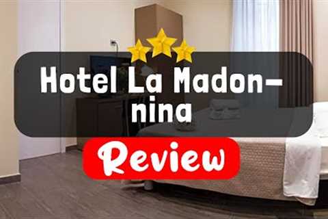 Hotel La Madonnina Milan Review - Should You Stay At This Hotel?