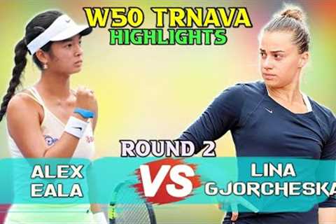 Alex Eala vs Lina Gjorcheska R-16 | Match Highlights (29-Feb) ITF Trnava 2024