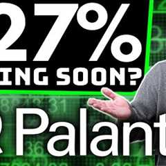 BE READY: Palantir Stock Catalyst......