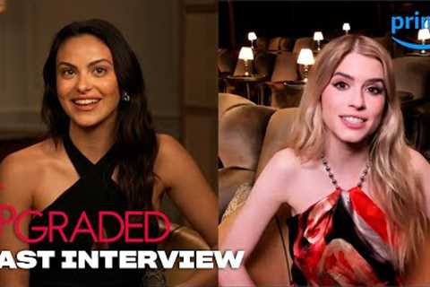 Camila Mendes and the Upgraded Cast Talk Improv, RomComs &amp; More | Prime Video