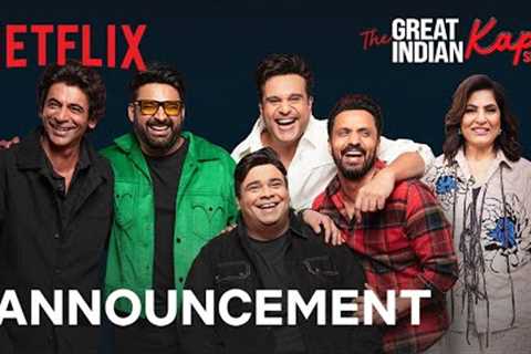 The Great Indian Kapil Show | Kapil Sharma, Sunil Grover, Krushna Abhishek | Announcement