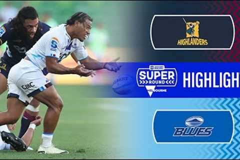 Super Rugby Pacific 2024 | Highlanders v Blues | Round 2 Highlights