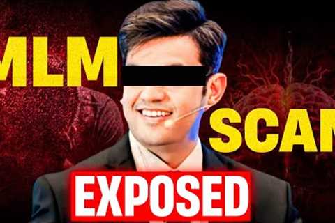 MLM SCAMS EXPOSED | Network Marketing Scams