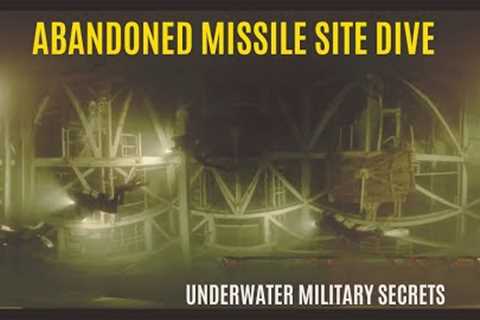 Scuba Dive Into Abandoned  Nuclear Titan Missile Command Center:  DEEP UNDERGROUND AND UNDERWATER.