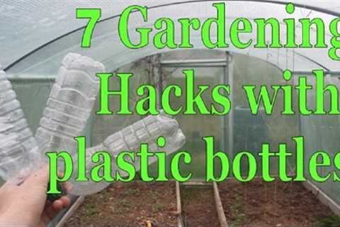 7 Gardening Hacks with Plastic Bottles - Simple, Free and Extremely Effective!