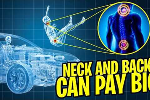 When Do Neck and Back Injury Claims Pay BIG?