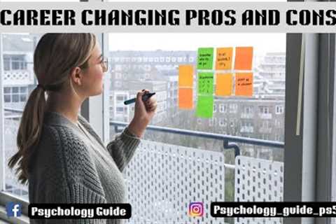 Career pros and cons