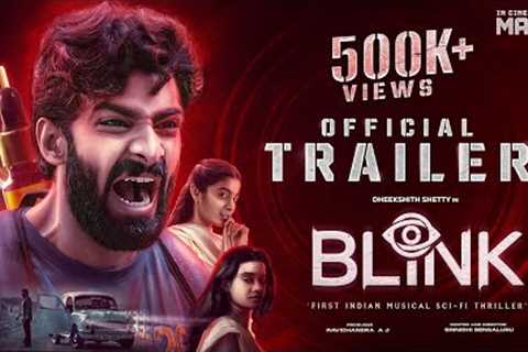 Blink Official Trailer I Dheekshith shetty I Chaithra Achar I Srinidhi Bengaluru | Ravichandra AJ