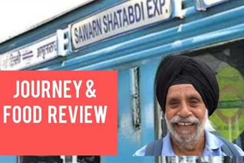 Delhi Amritsar Shatabdi Express Journey | IRCTC Food Review