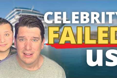 CELEBRITY FAILED US!