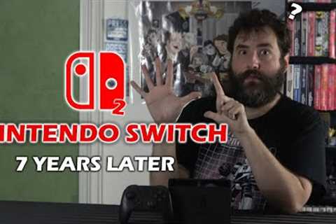 Nintendo Switch - 7 Years Later - Predictions &amp; Concerns - Adam Koralik