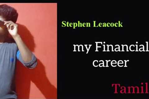 My Financial career by Stephen Leacock. Tamil