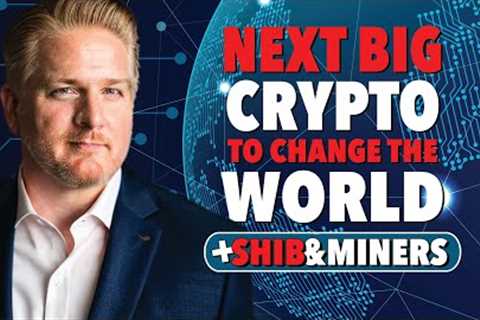Next BIG Crypto Technology to Change the World