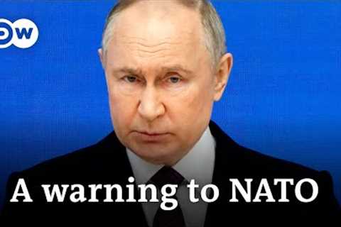 Putin threatens nuclear war if the West sends troops to Ukraine I DW News