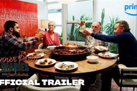 Dinner Party Diaries with José Andrés - Official Trailer | Prime Video