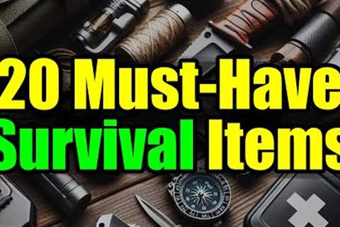 SURVIVE SHTF – 20 Essential Survival Items to STOCKPILE – Be READY