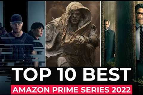 Top 10 Best Amazon Prime Series Of 2022 | Most Popular Amazon Prime Shows 2022 | Best Web Series