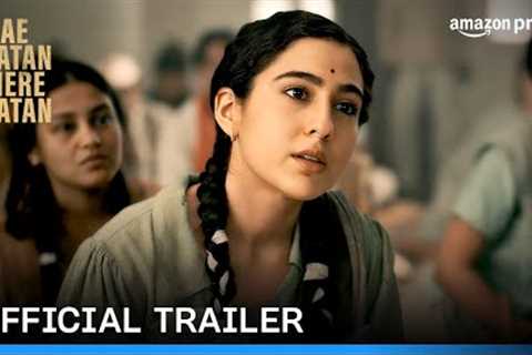 Ae Watan Mere Watan - Official Trailer | Prime Video India