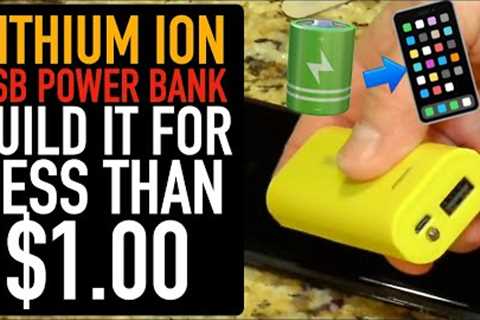 Build a Powerful USB Charger for $1.00 - Easy DIY Power Bank with 18650 Lithium Ion batteries!