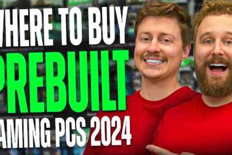 BEST Places to Buy a Pre-Built Gaming PC Early 2024