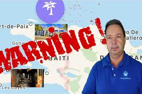 4000 PRISONERS ESCAPE IN HAITI CAUSES CONCERN FOR CRUISE PASSENGERS - CRUISE NEWS