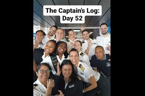 The Captain's Log: Day 52