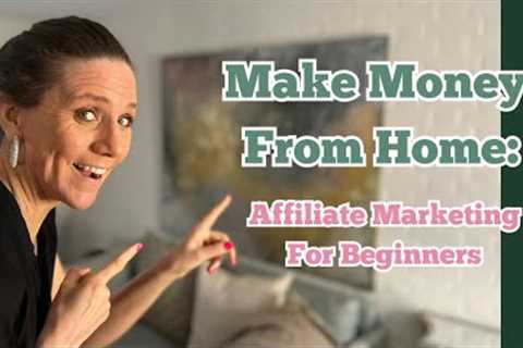 How To Make MONEY From HOME: Affiliate Marketing For Beginners 2024. Create PASSIVE INCOME Today!