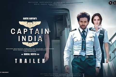 CAPTAIN INDIA - Trailer | Kartik Aaryan | Kiara Avani | Amitabh Bachchan | Hansal Mehata, Gaurav B.